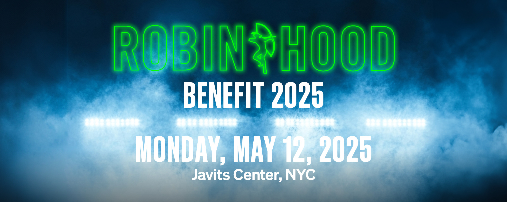 2025 Robin Hood Benefit