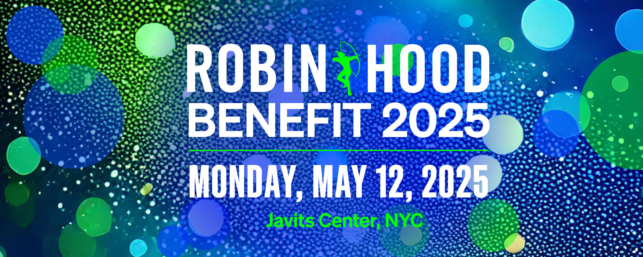 2025 Robin Hood Benefit